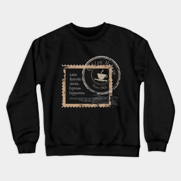 Vintage Coffee house dark stamp design Crewneck Sweatshirt by Muse